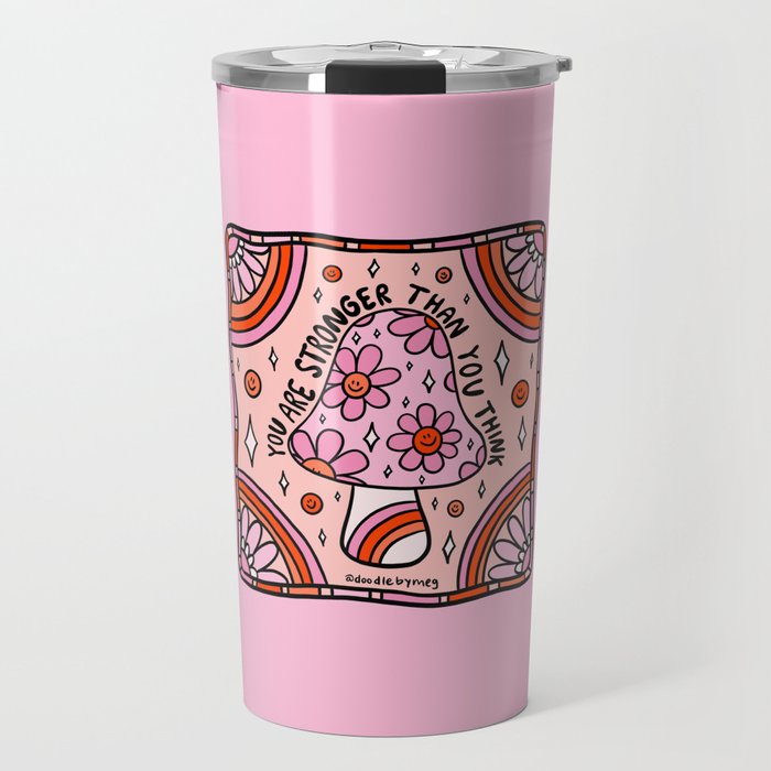 You Are Stronger Than You Think Travel Mug Gallery Image 1