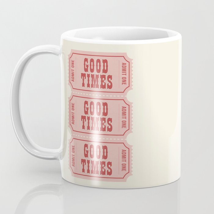 Good Times Retro Ticket, Pink Aesthetic Coffee Mug Gallery Image 3