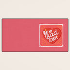 Be My Bad Idea Heart Art Desk Mat Gallery Image 3