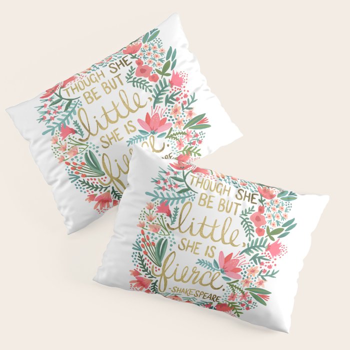 Little & Fierce Pillow Sham Gallery Image 3