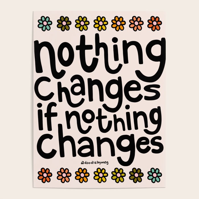 Nothing Changes If Nothing Changes Poster Gallery Image 1