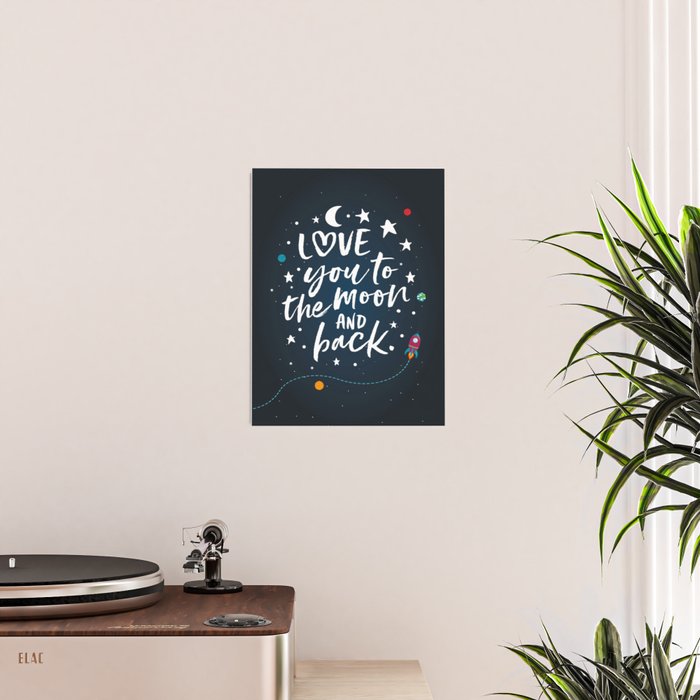 Love you to the moon and back Poster Gallery Image 2