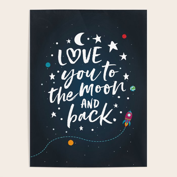 Love you to the moon and back Poster Gallery Image 4