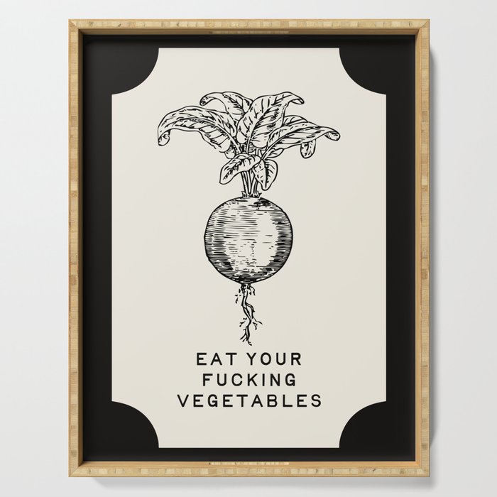 Eat Your Fucking Vegetables Serving Tray Gallery Image 1