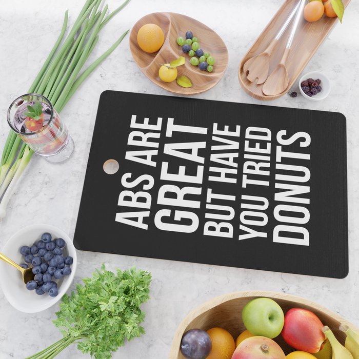 Abs Are Great But Have You Tried Donuts (Black) Cutting Board Gallery Image 2
