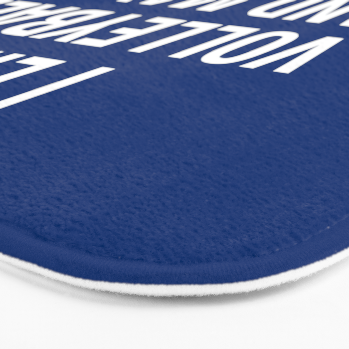 I LIKE VOLLEYBALL AND MAYBE 3 PEOPLE Bath Mat Gallery Image 3