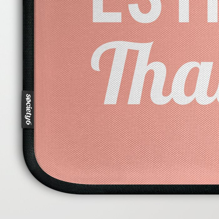 Underestimate Me. That'll Be Fun, Funny Quote Laptop Sleeve Gallery Image 3