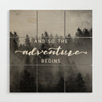 And So The Adventure Begins III Wood Wall Art Gallery Image 1