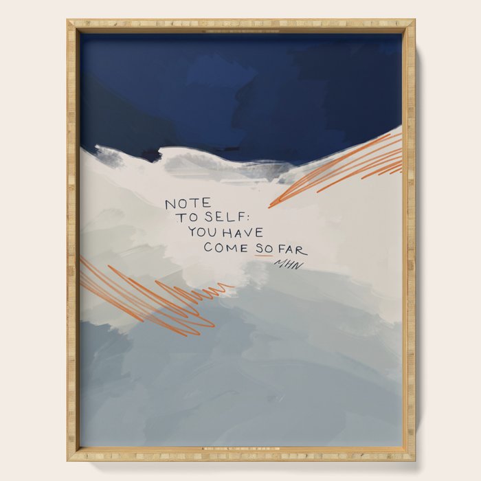 You Have Come So Far, Quote Serving Tray Gallery Image 1