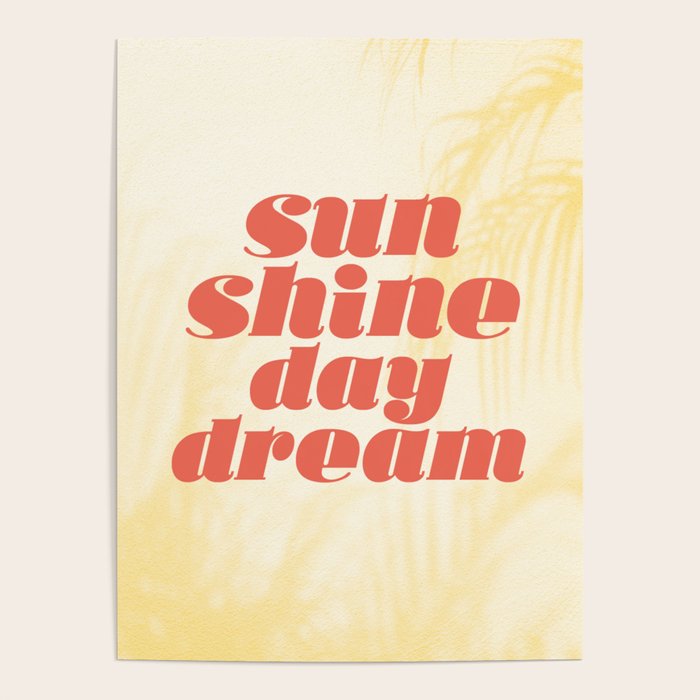 sunshine daydream Poster Gallery Image 4