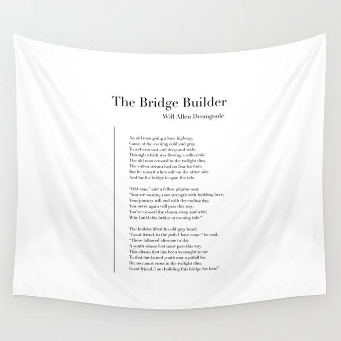 The Bridge Builder by Will Allen Dromgoole Wall Tapestry Gallery Image 1