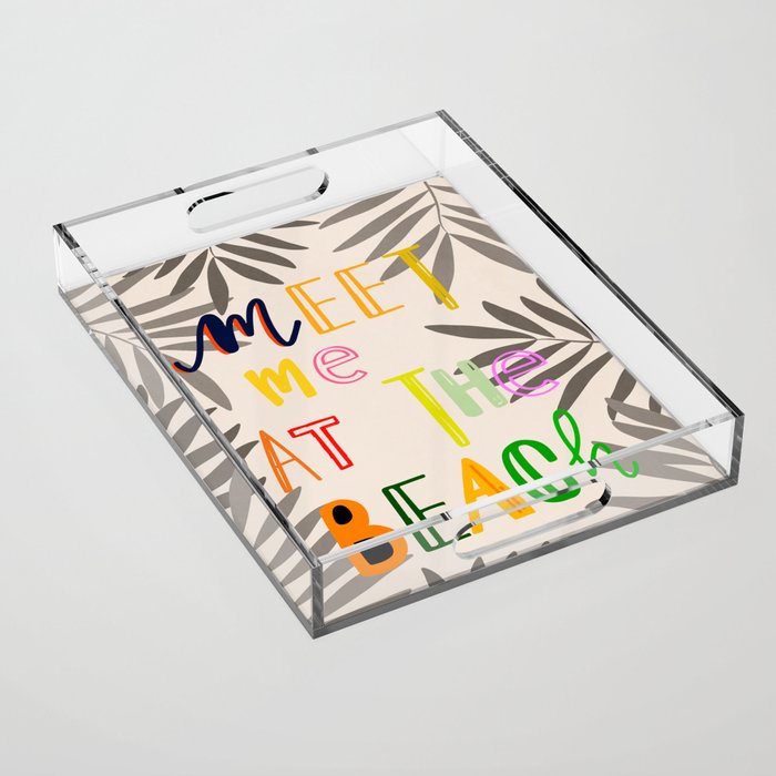 Meet Me at the Beach 2 Acrylic Tray Gallery Image 1