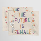 The future is female Placemat Gallery Image 1