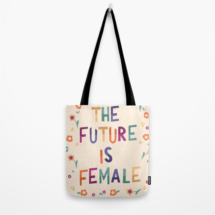 The future is female Tote Bag Gallery Image 2