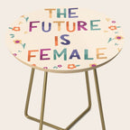 The future is female Side Table Gallery Image 2