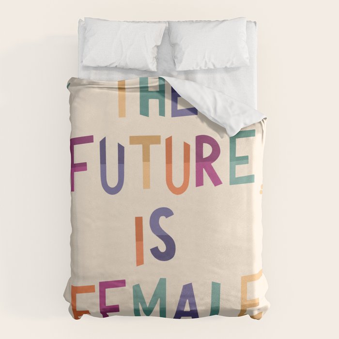 The future is female Duvet Cover Gallery Image 6