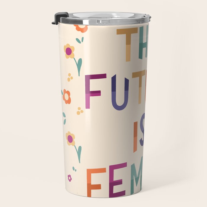 The future is female Travel Mug Gallery Image 3