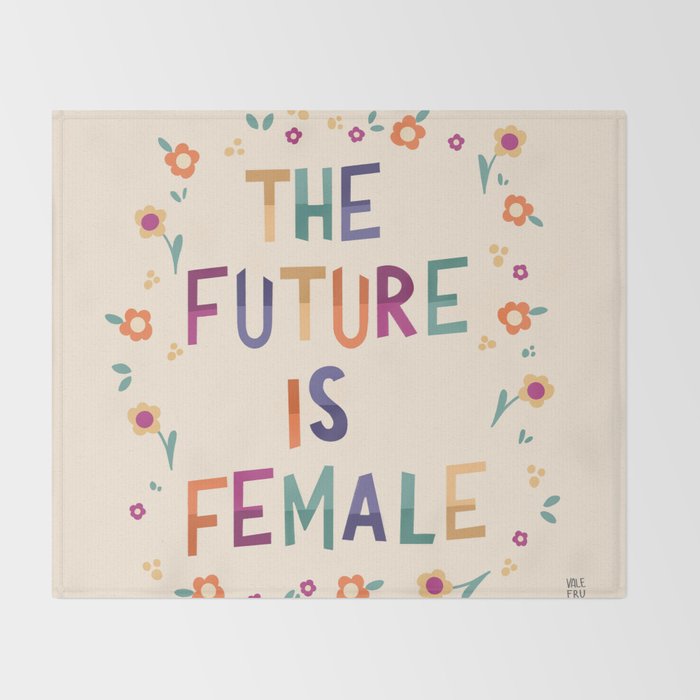The future is female Throw Blanket Gallery Image 2