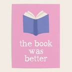 The Book Was Better Pink Poster Gallery Image 4