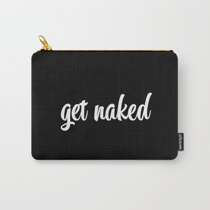 Get Naked black Carry All Pouch Gallery Image 1