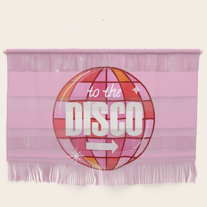 To The Disco Wall Hanging Gallery Image 1