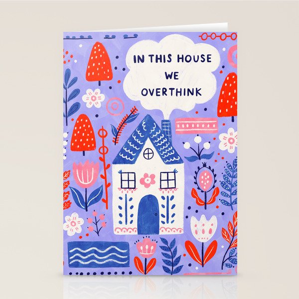In this house we overthink Stationery Card Gallery Image 2