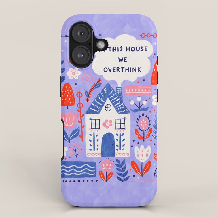 In this house we overthink iPhone Case Gallery Image 1