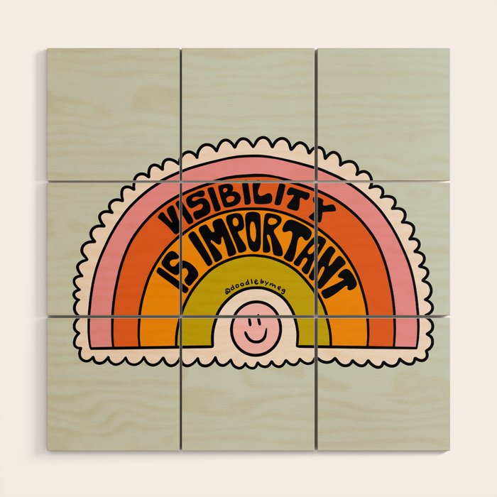 Visibility is Important Wood Wall Art Gallery Image 1