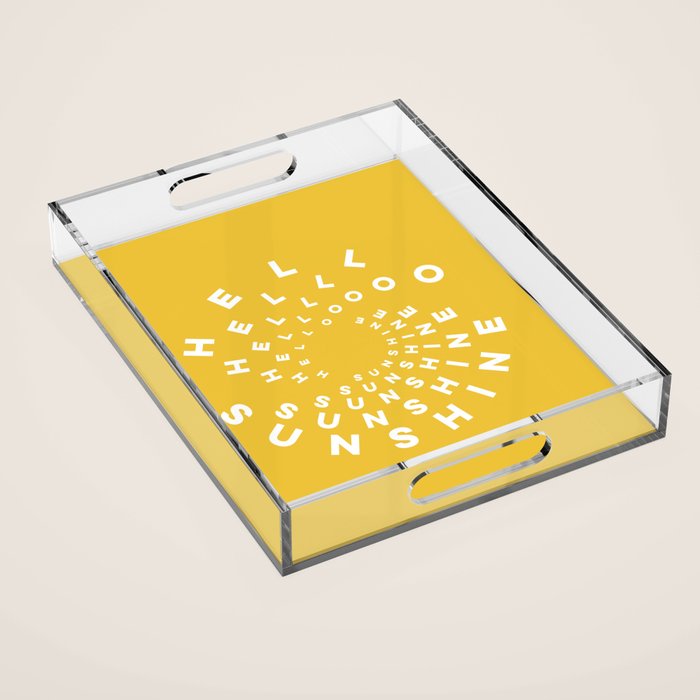 Hello Sunshine #positivity #typography Acrylic Tray Gallery Image 1