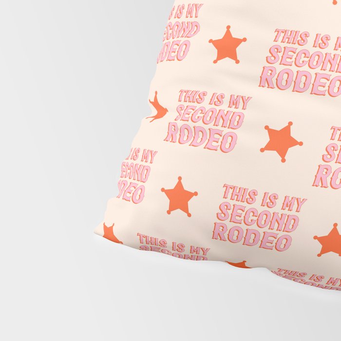 This is My Second Rodeo (pink and orange saloon-style letters) Pillow Sham Gallery Image 4
