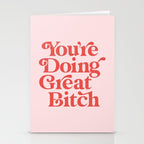 You're Doing Great Bitch Stationery Card Gallery Image 2