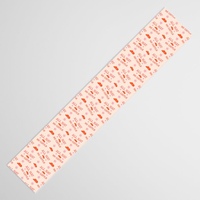 "All hat no cattle" in pink and orange retro western letters Table Runner Gallery Image 3