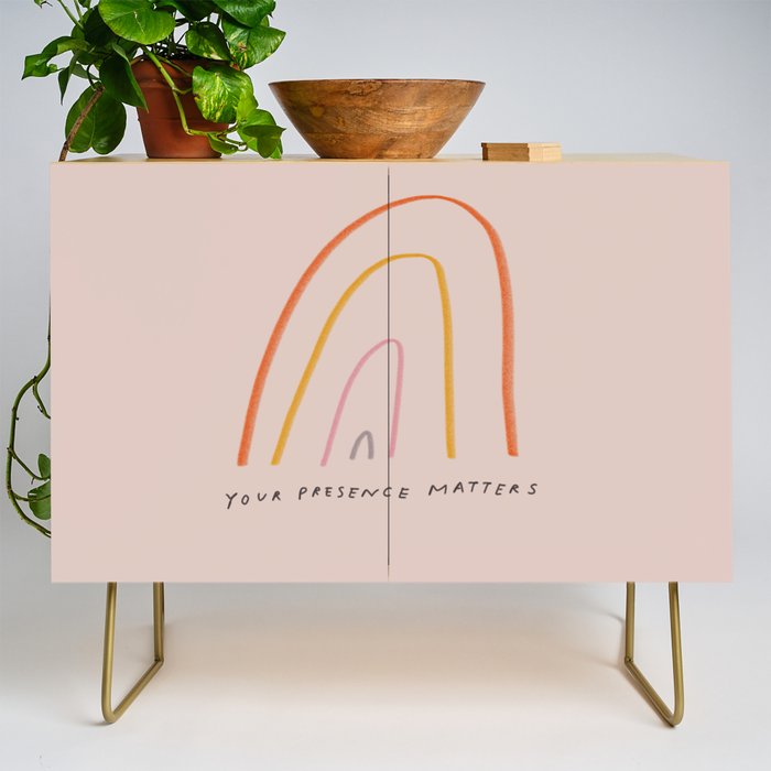 "Your Presence Matters" Credenza Gallery Image 1