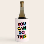 You Can Do This Wine Chiller Gallery Image 1