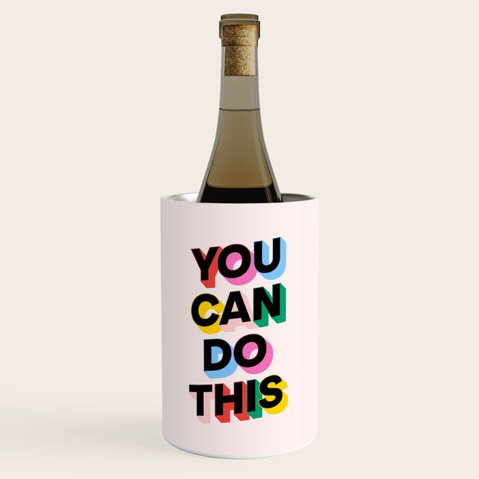 You Can Do This Wine Chiller Gallery Image 1
