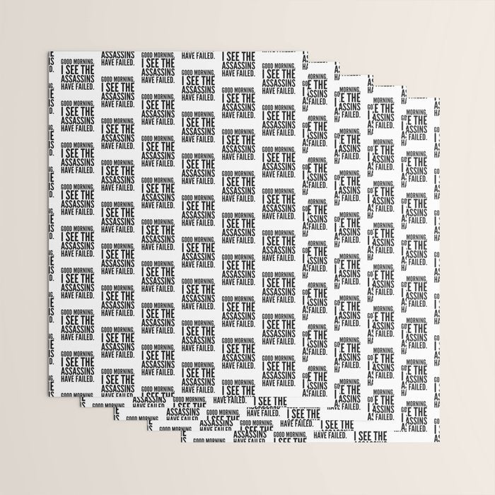 Good morning, I see the assassins have failed. Wrapping Paper Gallery Image 3