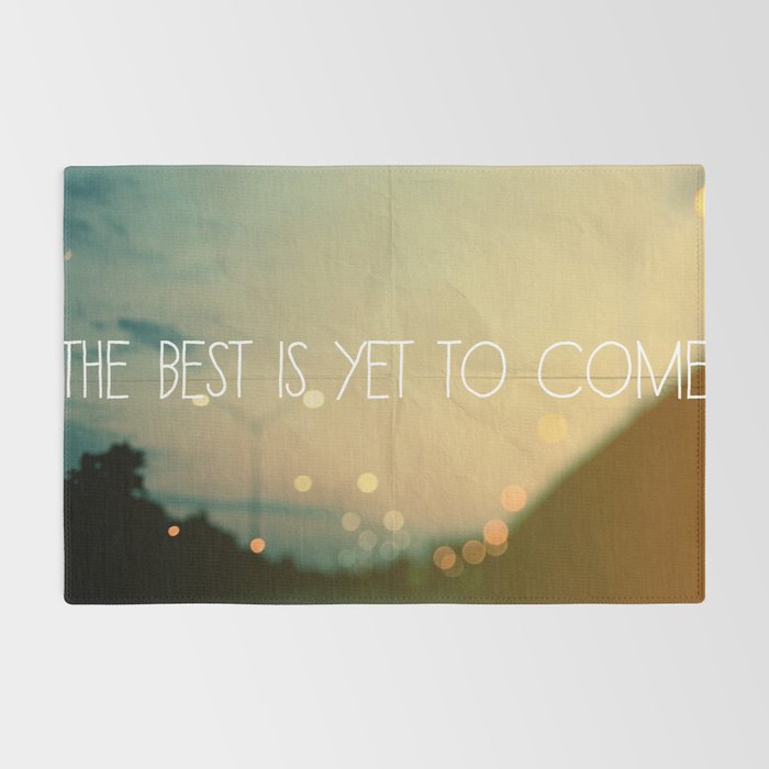 The Best Is Yet To Come Rug Gallery Image 2
