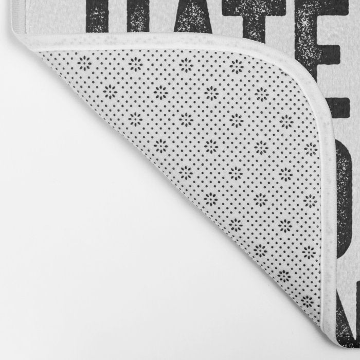 Hustle until your haters ask if you're hiring Bath Mat Gallery Image 2