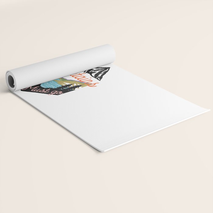 The Mountains Are Calling And I Must Go Yoga Mat Gallery Image 2