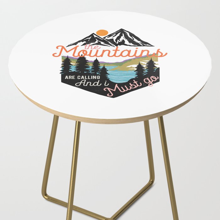 The Mountains Are Calling And I Must Go Side Table Gallery Image 2