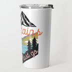 The Mountains Are Calling And I Must Go Travel Mug Gallery Image 2