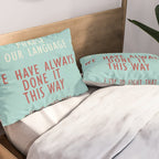 Grace Hopper quote, I alway try to fight that, inspirational, motivational sentence Pillow Sham Gallery Image 2