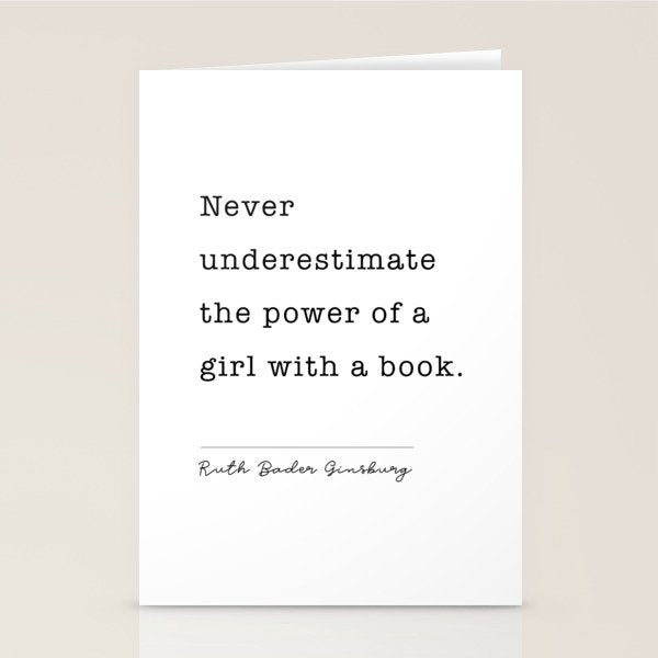 Ruth Bader Ginsburg Never Underestimate The Power Of A Girl With A Book. Stationery Card Gallery Image 2