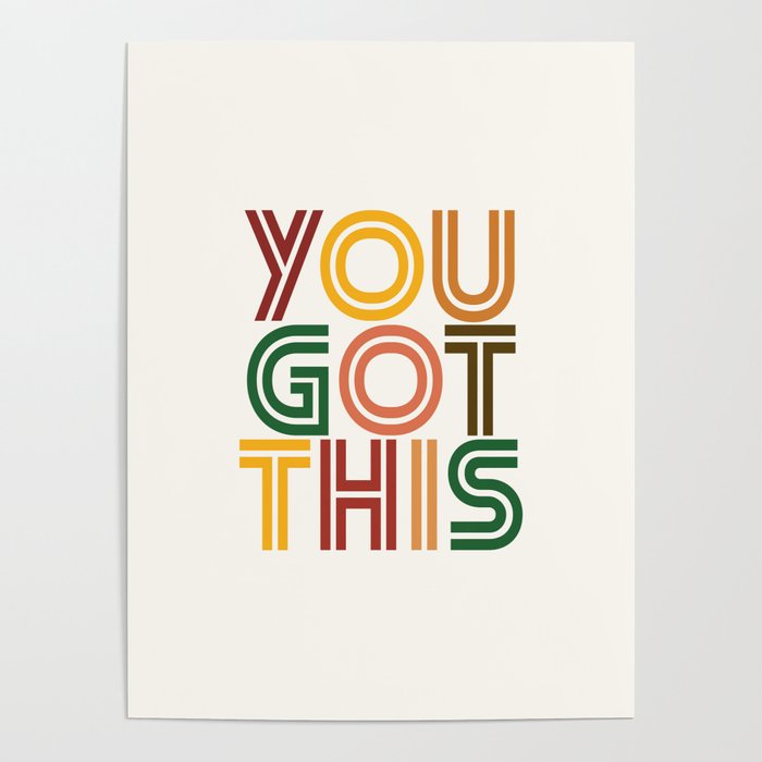 You Got This Poster Gallery Image 1