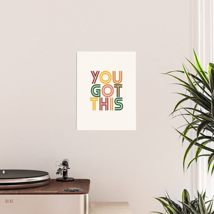 You Got This Poster Gallery Image 2
