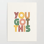 You Got This Poster Gallery Image 4