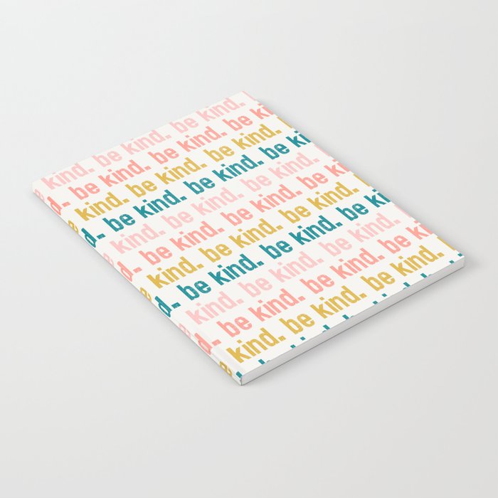 be kind.  Notebook Gallery Image 2