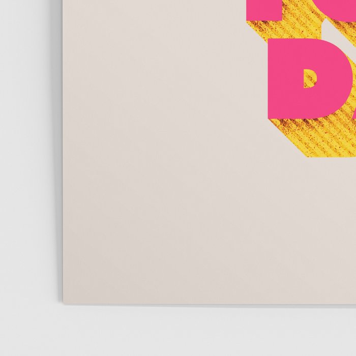 Don't let idiots ruin your day - typography Poster Gallery Image 3