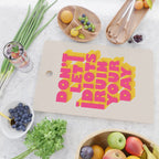 Don't let idiots ruin your day - typography Cutting Board Gallery Image 2