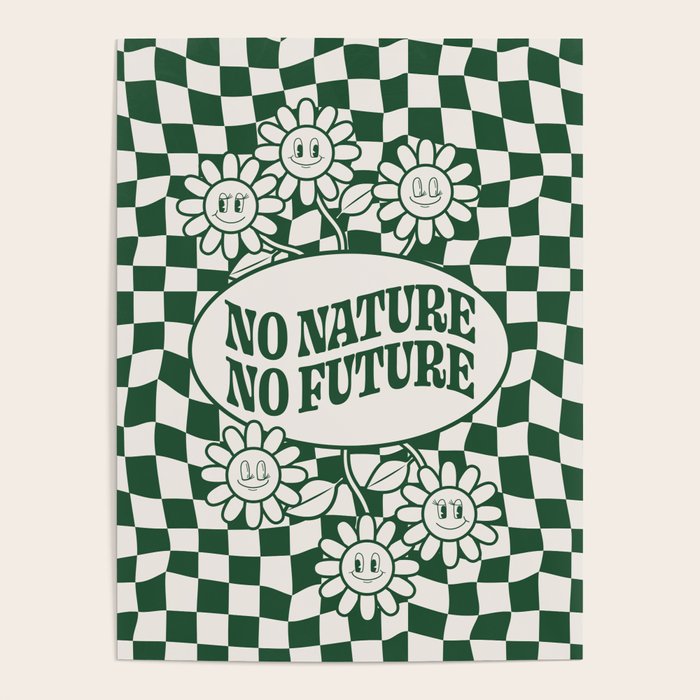 No Nature No Future Poster Gallery Image 1